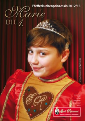 Marie die Erste - Pfefferkuchenprinzessin 2012