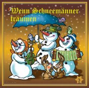 Wenn Schneemänner träumen